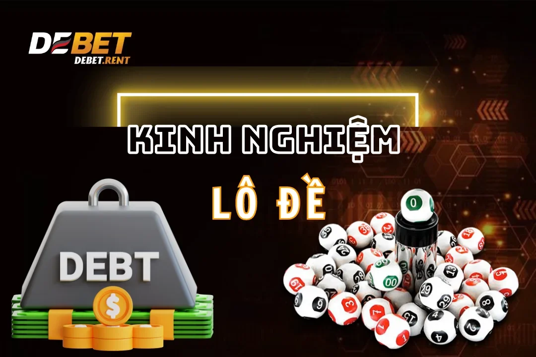 kinh nghiệm lô đề