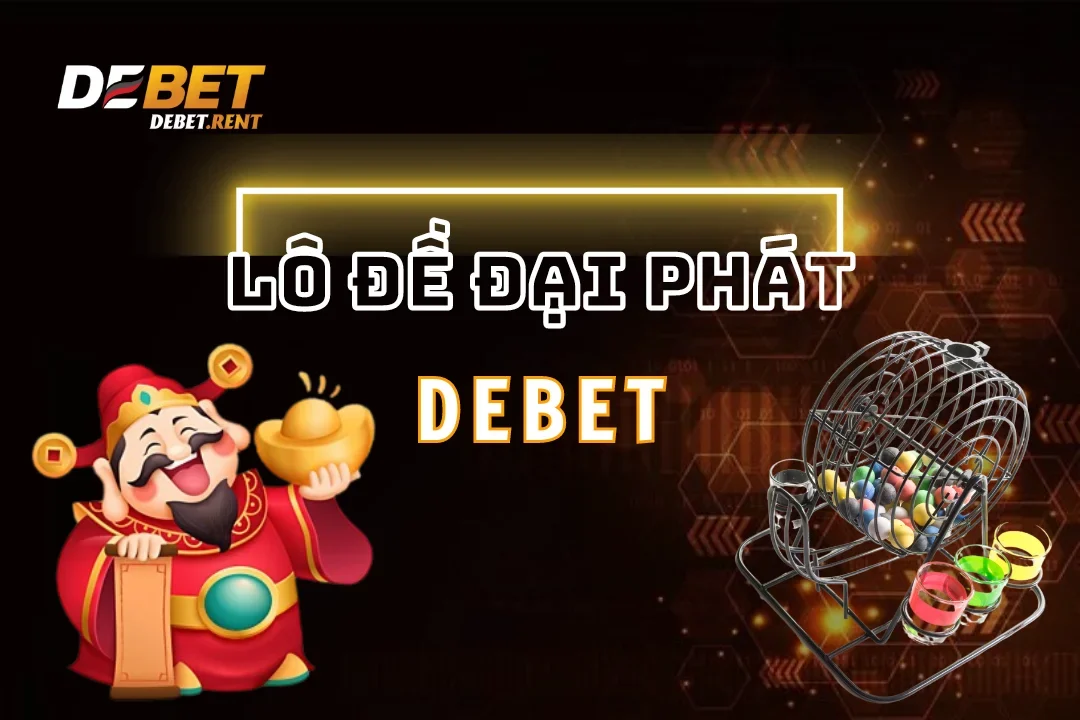 lô đề đại phát