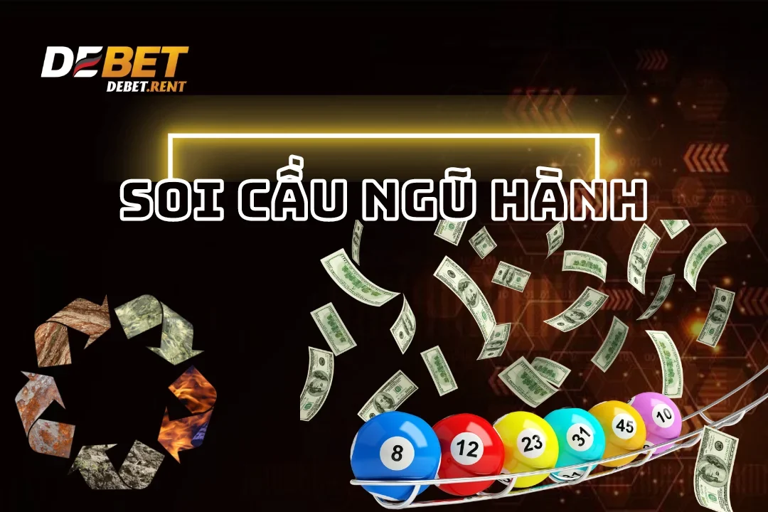 Soi Cầu Ngũ Hành Âm Dương Debet Chính Xác 98% Từ Cao Thủ